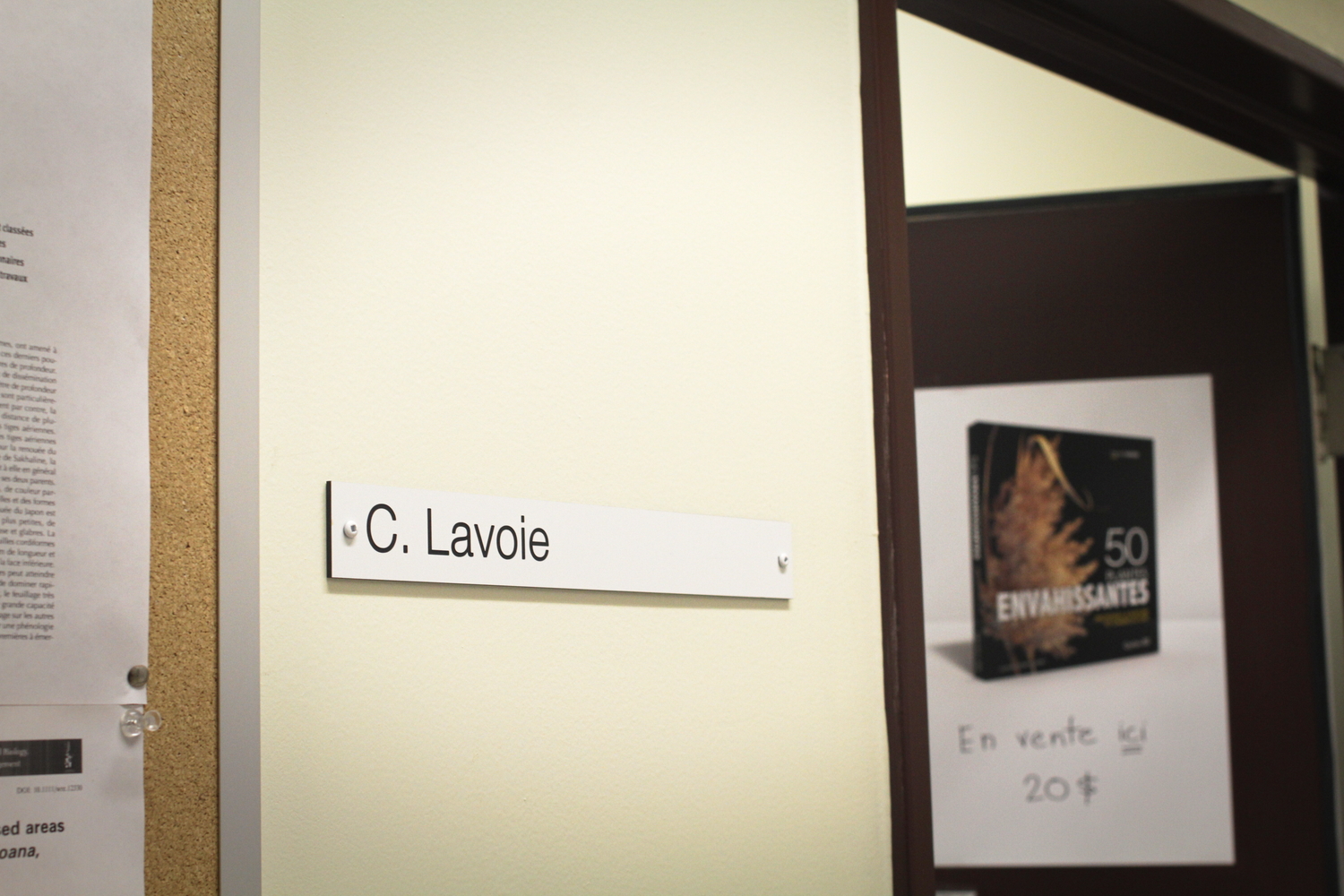 L’entrée du bureau de Claude LAVOIE.