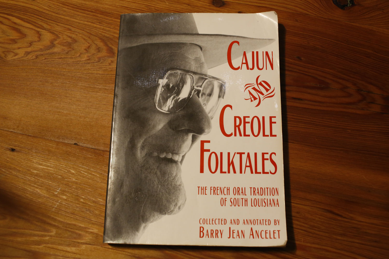« Cajun and creole folktales », un livre de Barry Jean ANCELET publié en 1994 © Globe Reporters