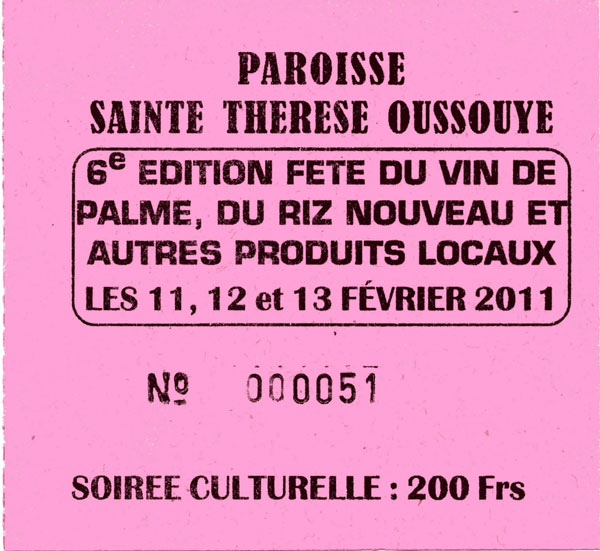 Billet d’entrée pour la fête du vin de palme à Oussouye.
